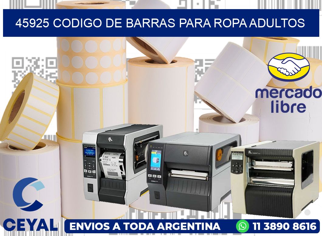 45925 CODIGO DE BARRAS PARA ROPA ADULTOS