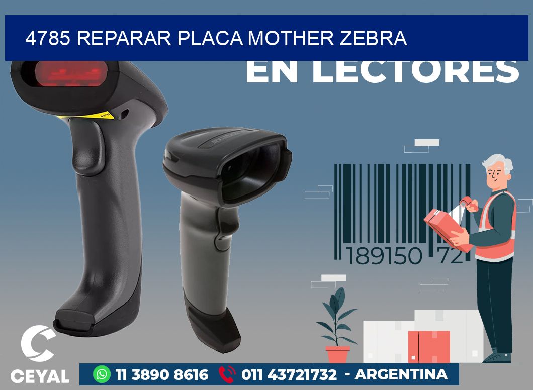 4785 REPARAR PLACA MOTHER ZEBRA