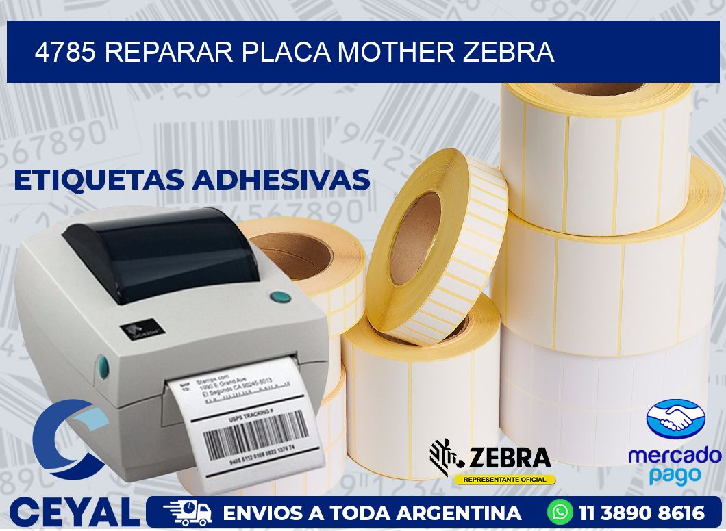 4785 REPARAR PLACA MOTHER ZEBRA
