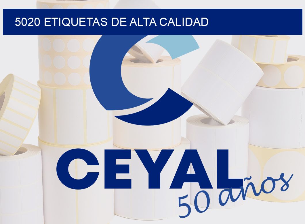 5020 ETIQUETAS DE ALTA CALIDAD