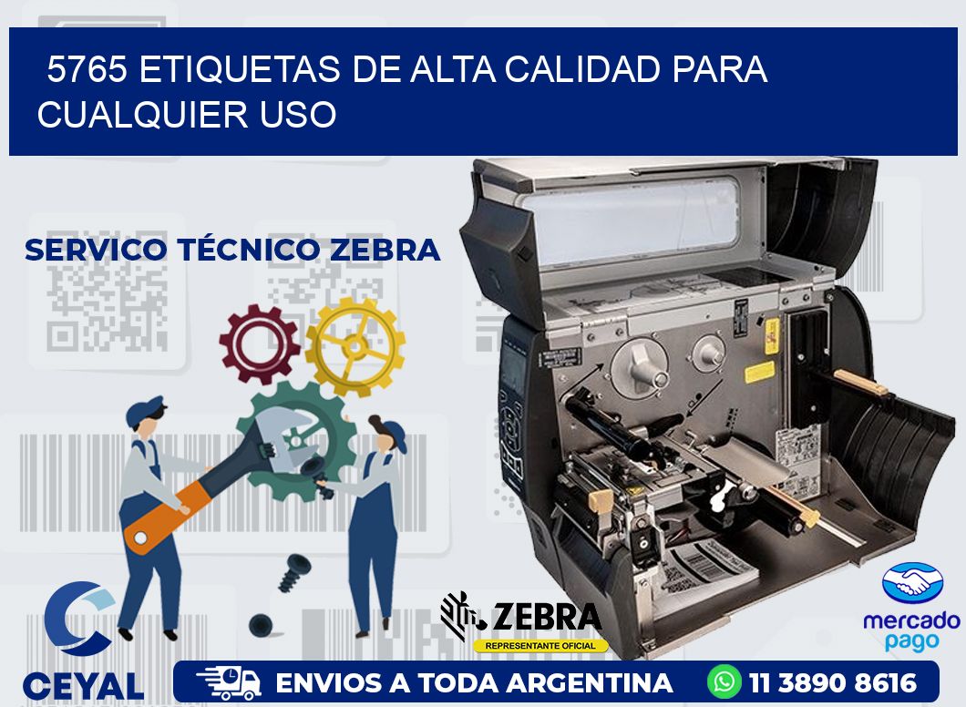 5765 ETIQUETAS DE ALTA CALIDAD PARA CUALQUIER USO