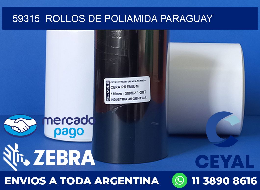 59315  ROLLOS DE POLIAMIDA PARAGUAY