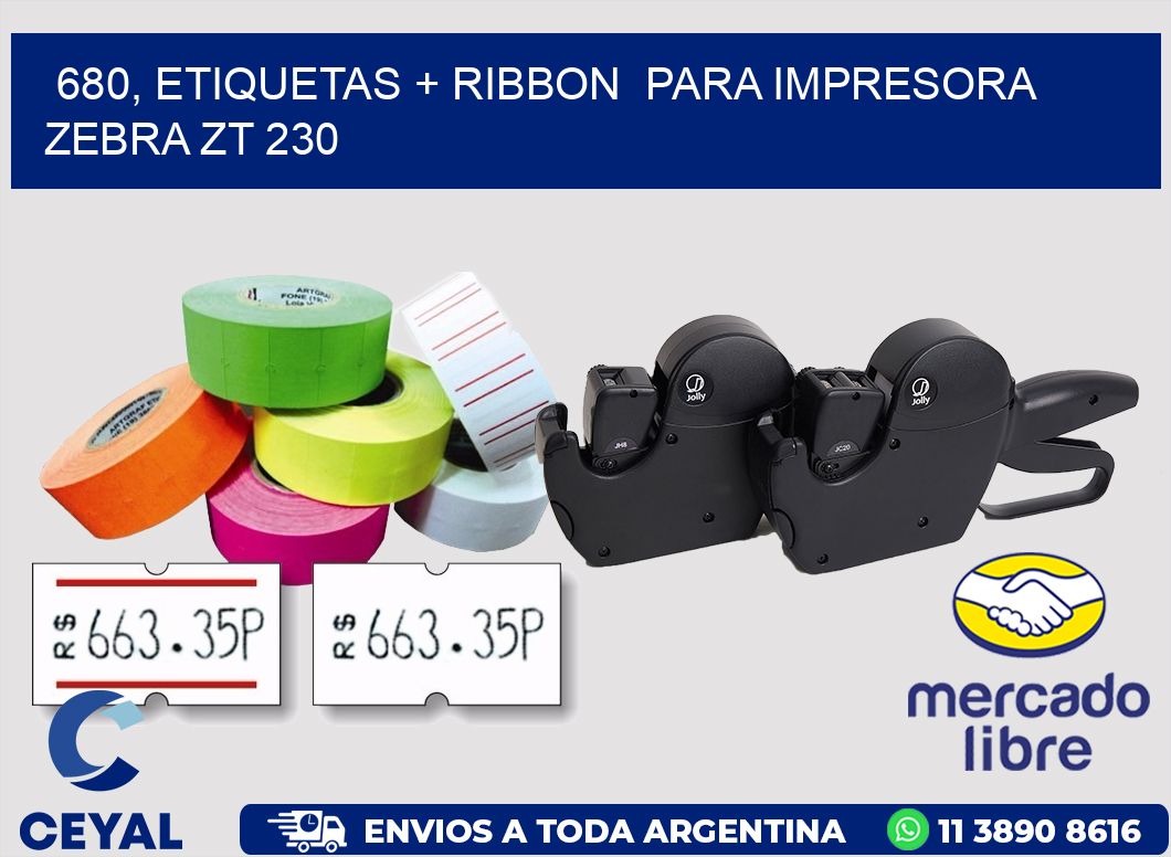 680, etiquetas + ribbon  para impresora zebra ZT 230