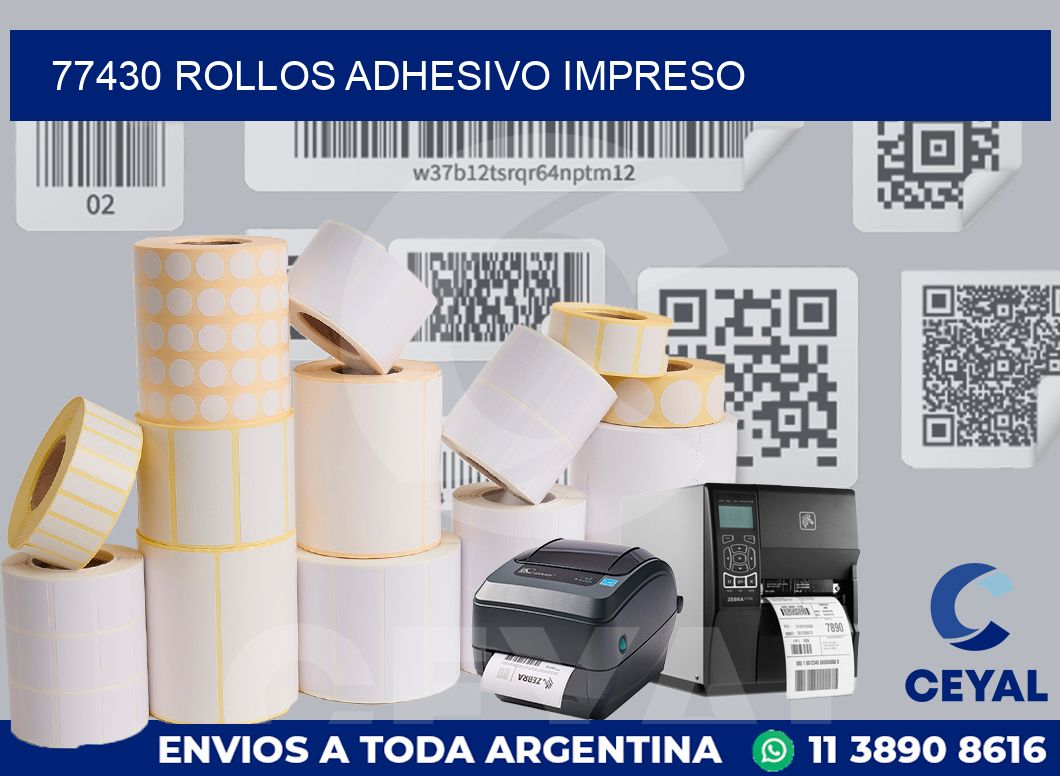77430 ROLLOS ADHESIVO IMPRESO