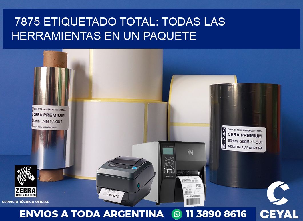 7875 ETIQUETADO TOTAL: TODAS LAS HERRAMIENTAS EN UN PAQUETE