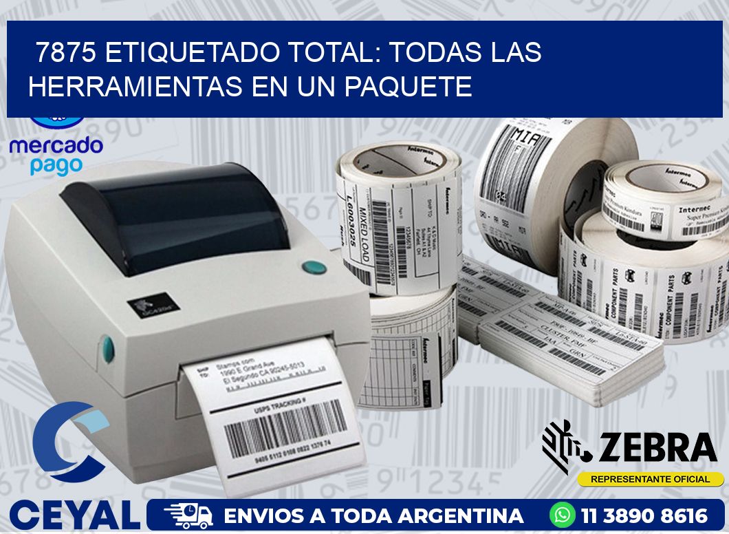 7875 ETIQUETADO TOTAL: TODAS LAS HERRAMIENTAS EN UN PAQUETE