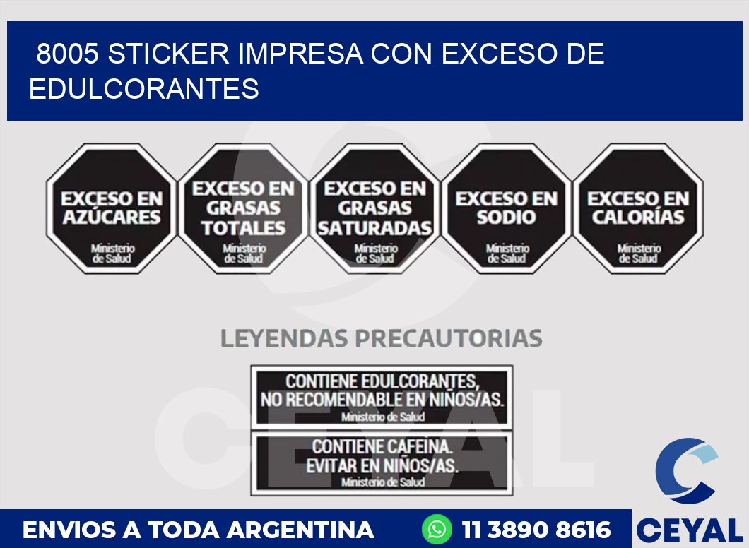 8005 STICKER IMPRESA CON EXCESO DE EDULCORANTES
