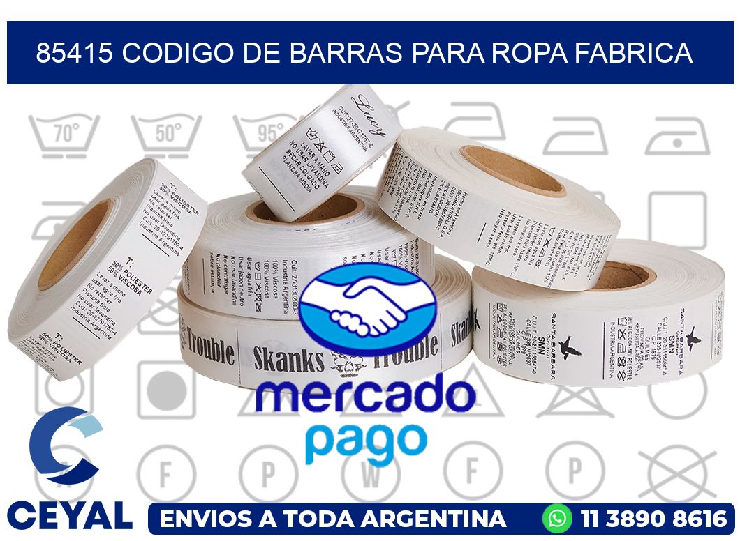 85415 CODIGO DE BARRAS PARA ROPA FABRICA