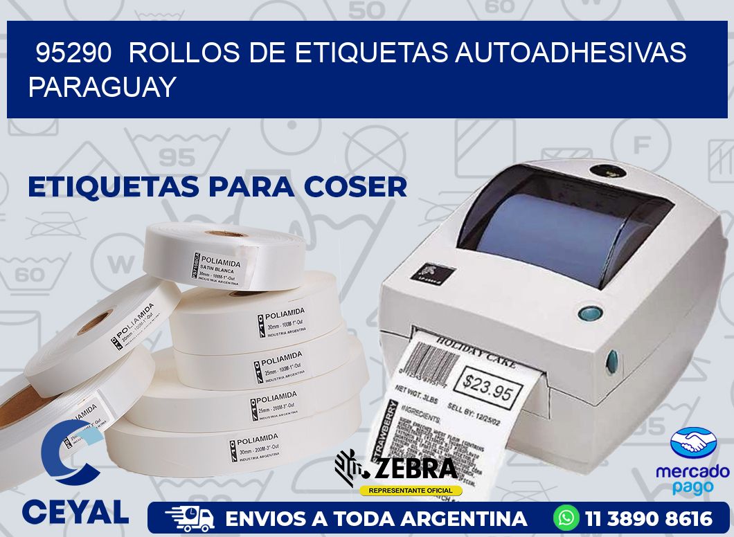 95290  ROLLOS DE ETIQUETAS AUTOADHESIVAS PARAGUAY