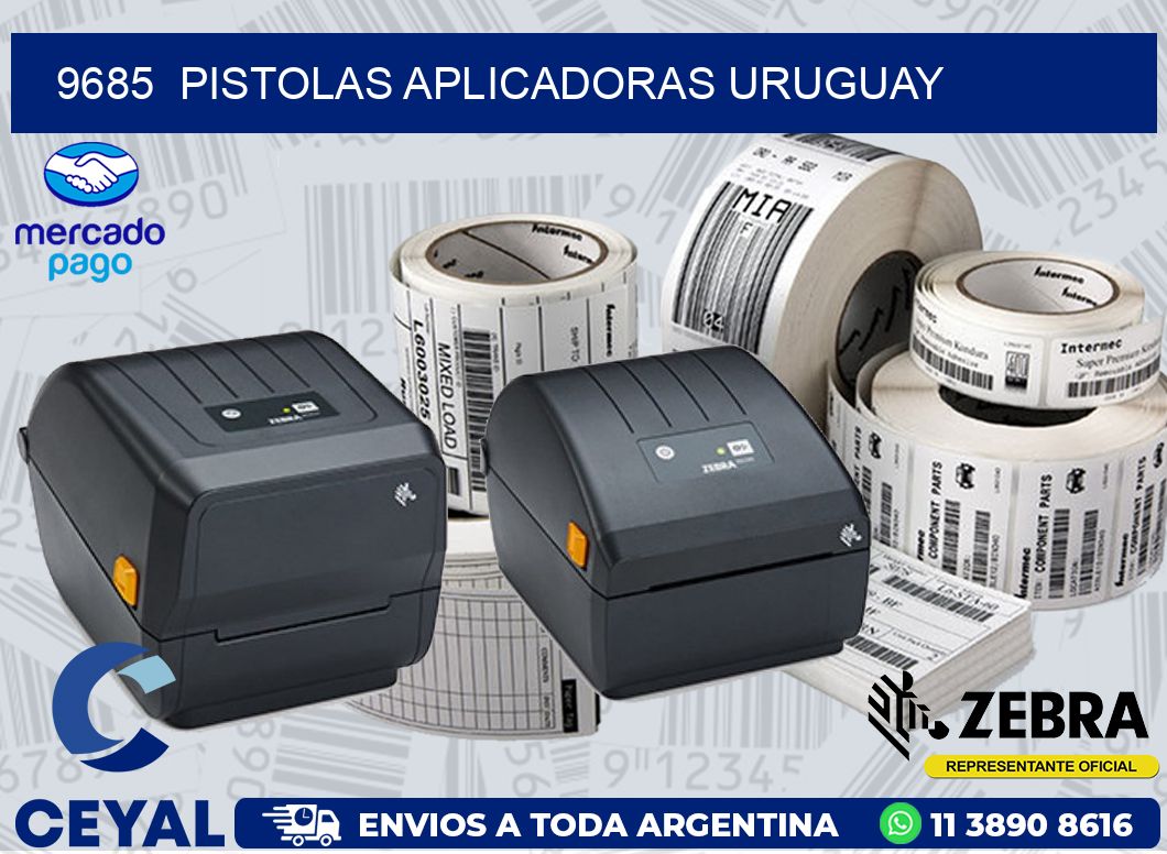 9685  PISTOLAS APLICADORAS URUGUAY
