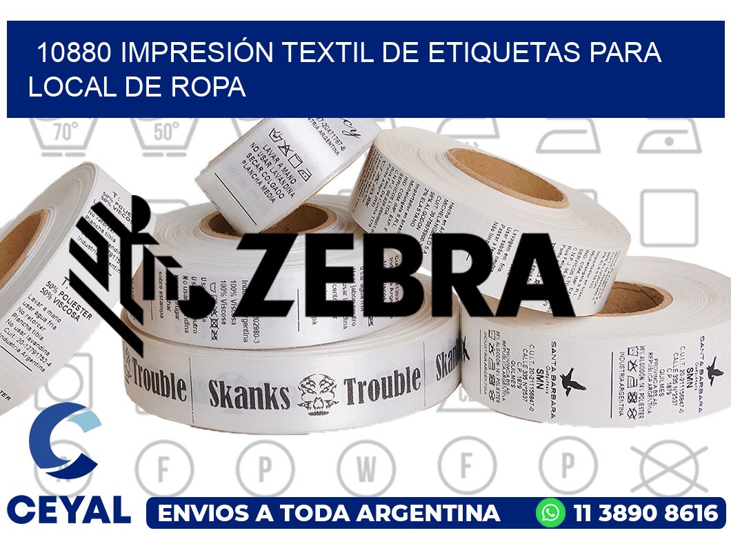 10880 IMPRESIÓN TEXTIL DE ETIQUETAS PARA LOCAL DE ROPA