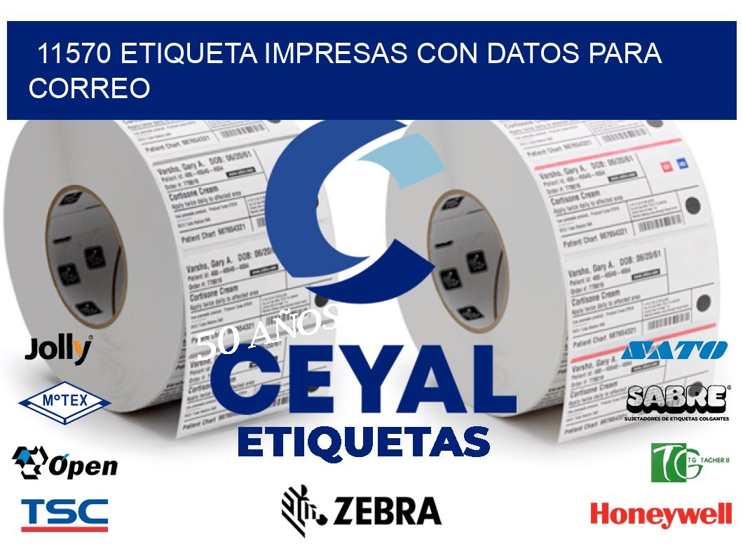 11570 ETIQUETA IMPRESAS CON DATOS PARA CORREO