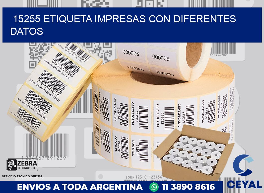 15255 ETIQUETA IMPRESAS CON DIFERENTES DATOS