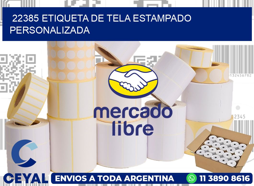 22385 ETIQUETA DE TELA ESTAMPADO PERSONALIZADA