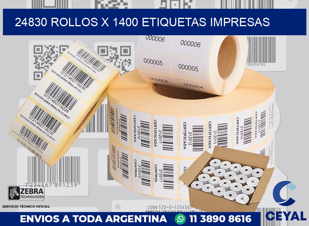 24830 Rollos x 1400 etiquetas impresas