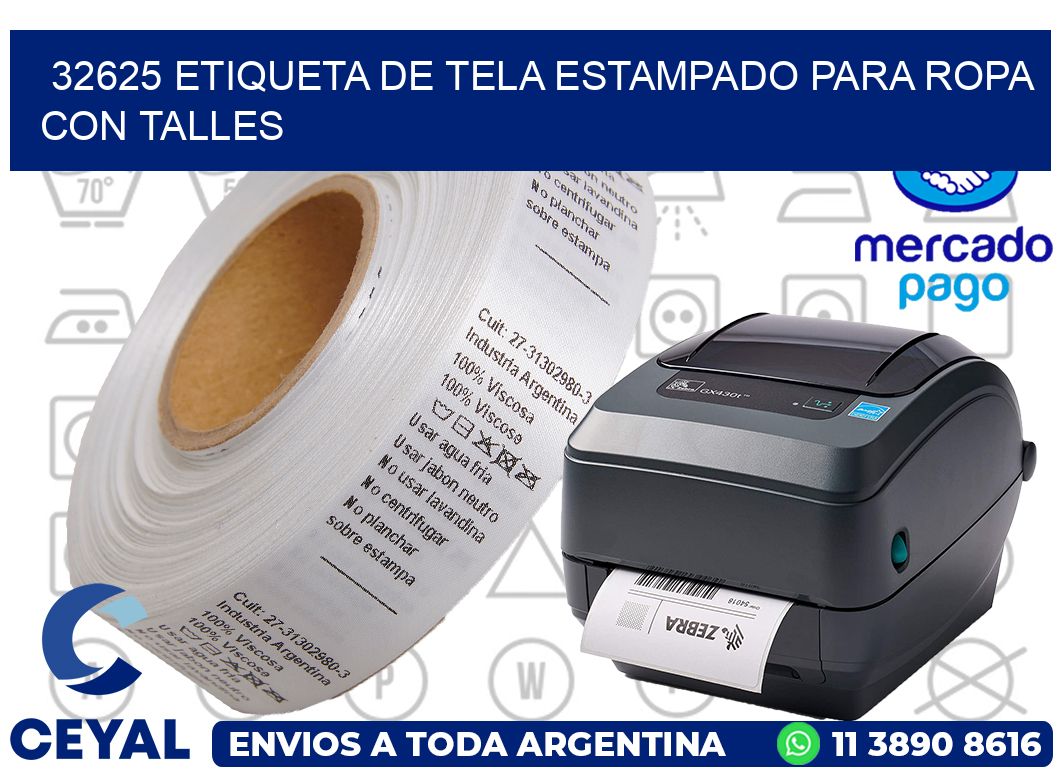32625 ETIQUETA DE TELA ESTAMPADO PARA ROPA CON TALLES