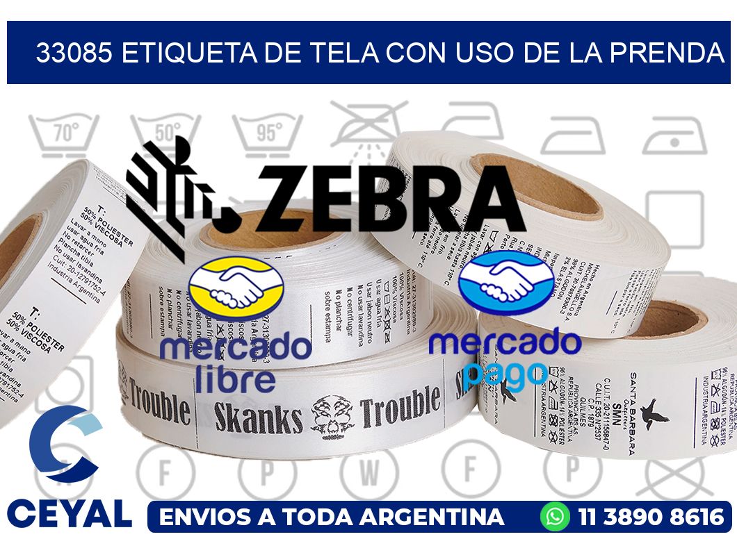 33085 ETIQUETA DE TELA CON USO DE LA PRENDA