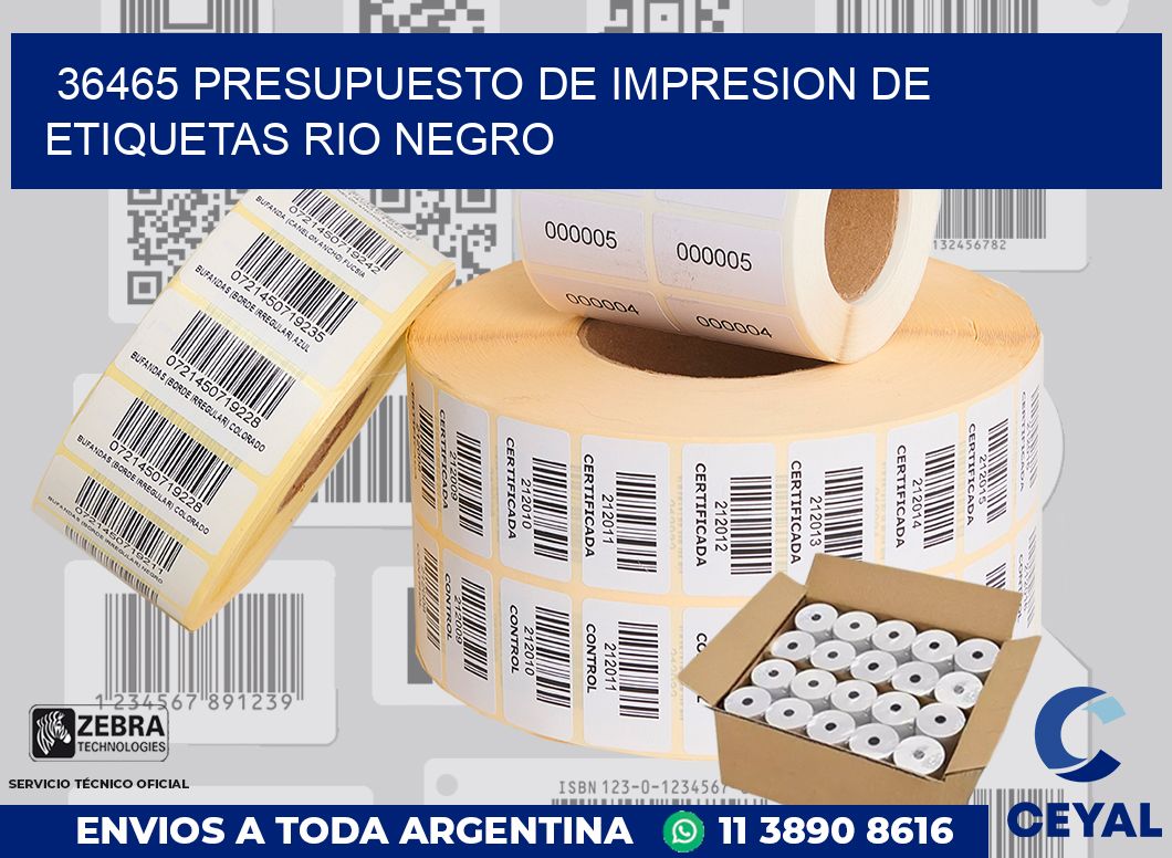 36465 PRESUPUESTO DE IMPRESION DE ETIQUETAS RIO NEGRO