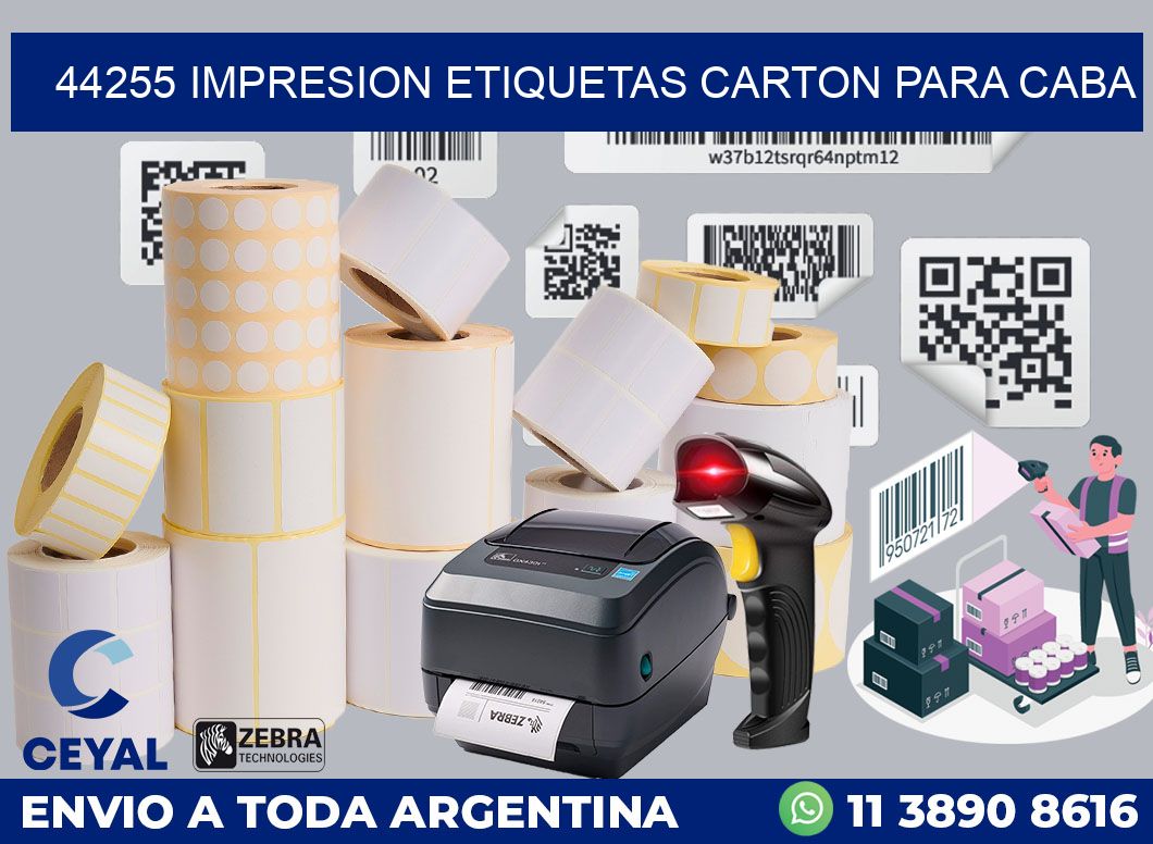 44255 IMPRESION ETIQUETAS CARTON PARA CABA