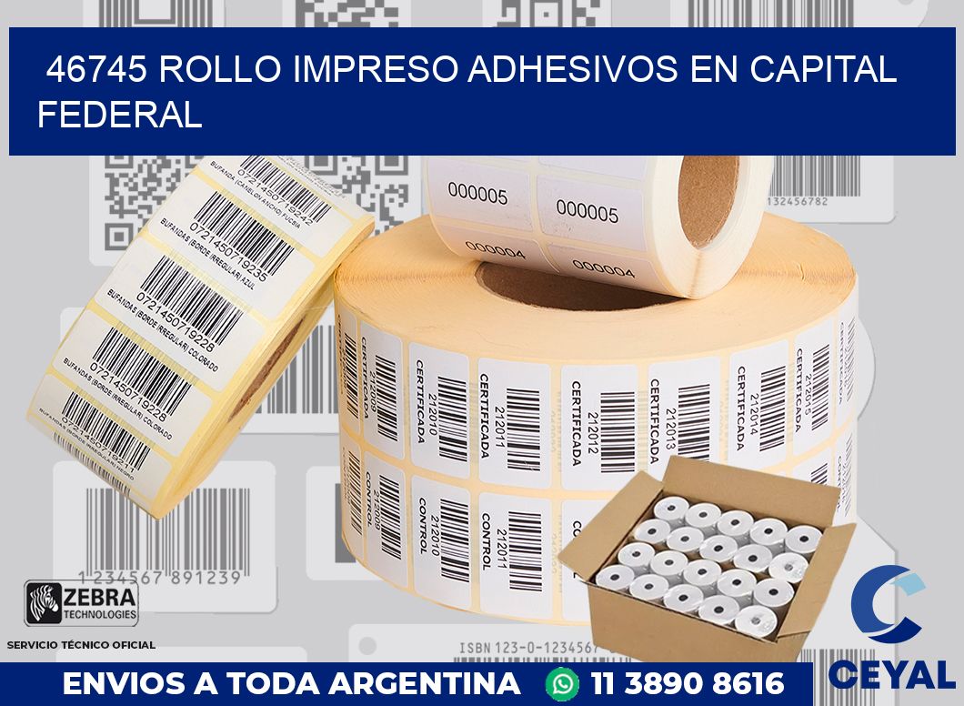 46745 ROLLO IMPRESO ADHESIVOS EN CAPITAL FEDERAL