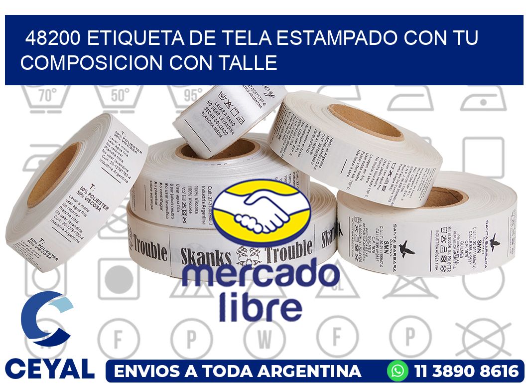 48200 ETIQUETA DE TELA ESTAMPADO CON TU COMPOSICION CON TALLE