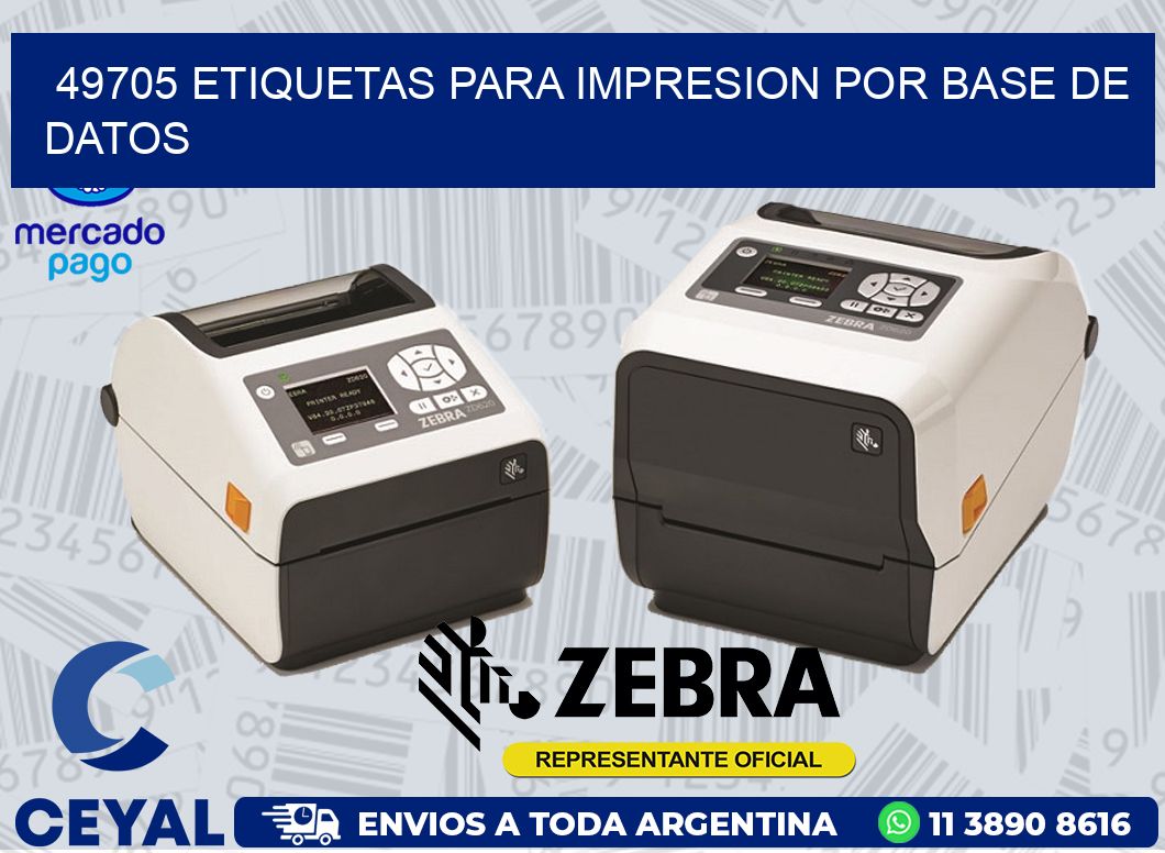49705 ETIQUETAS PARA IMPRESION POR BASE DE DATOS