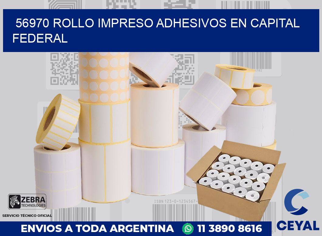 56970 ROLLO IMPRESO ADHESIVOS EN CAPITAL FEDERAL