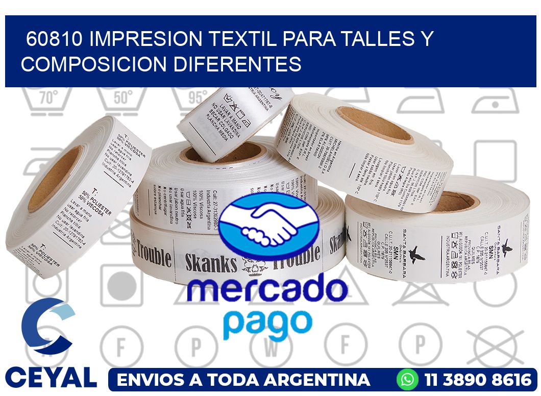 60810 IMPRESION TEXTIL PARA TALLES Y COMPOSICION DIFERENTES