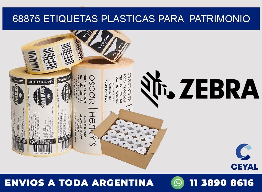68875 ETIQUETAS PLASTICAS PARA  PATRIMONIO