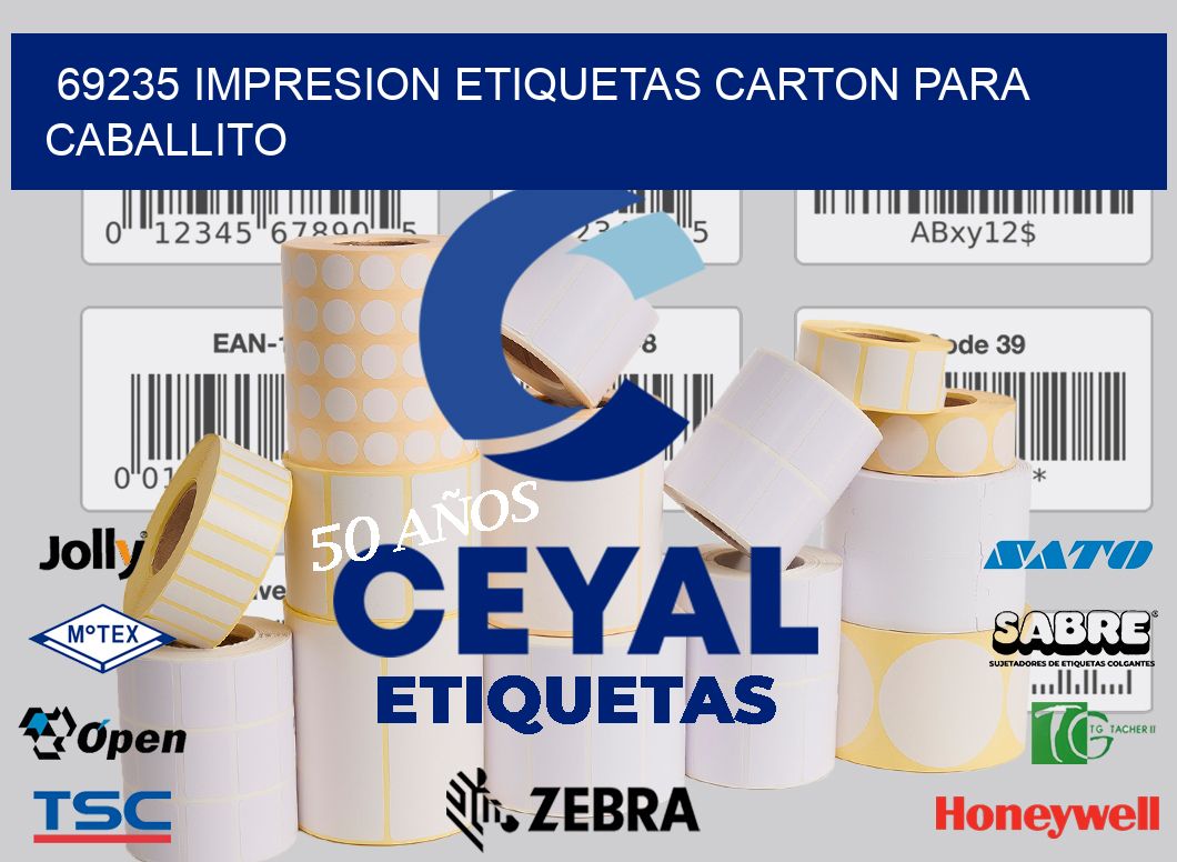 69235 IMPRESION ETIQUETAS CARTON PARA CABALLITO