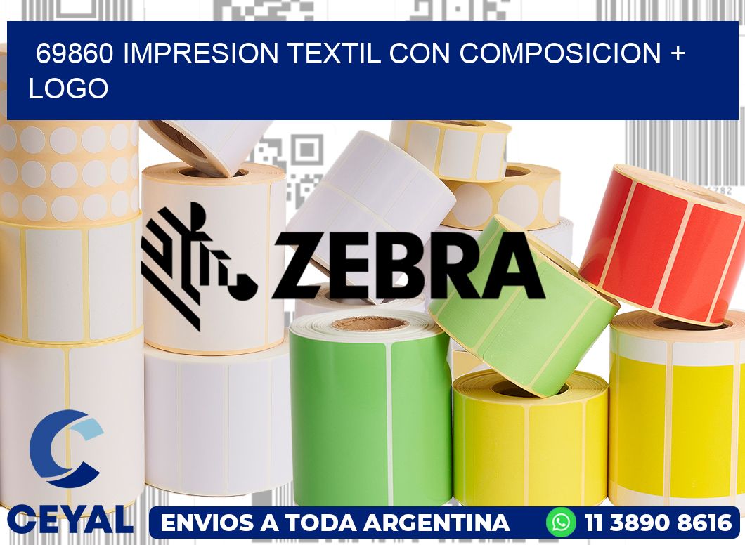 69860 IMPRESION TEXTIL CON COMPOSICION + LOGO