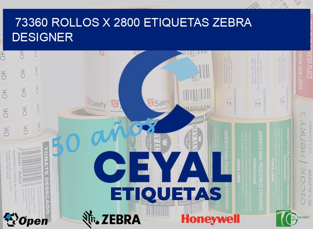 73360 Rollos x 2800 etiquetas zebra designer