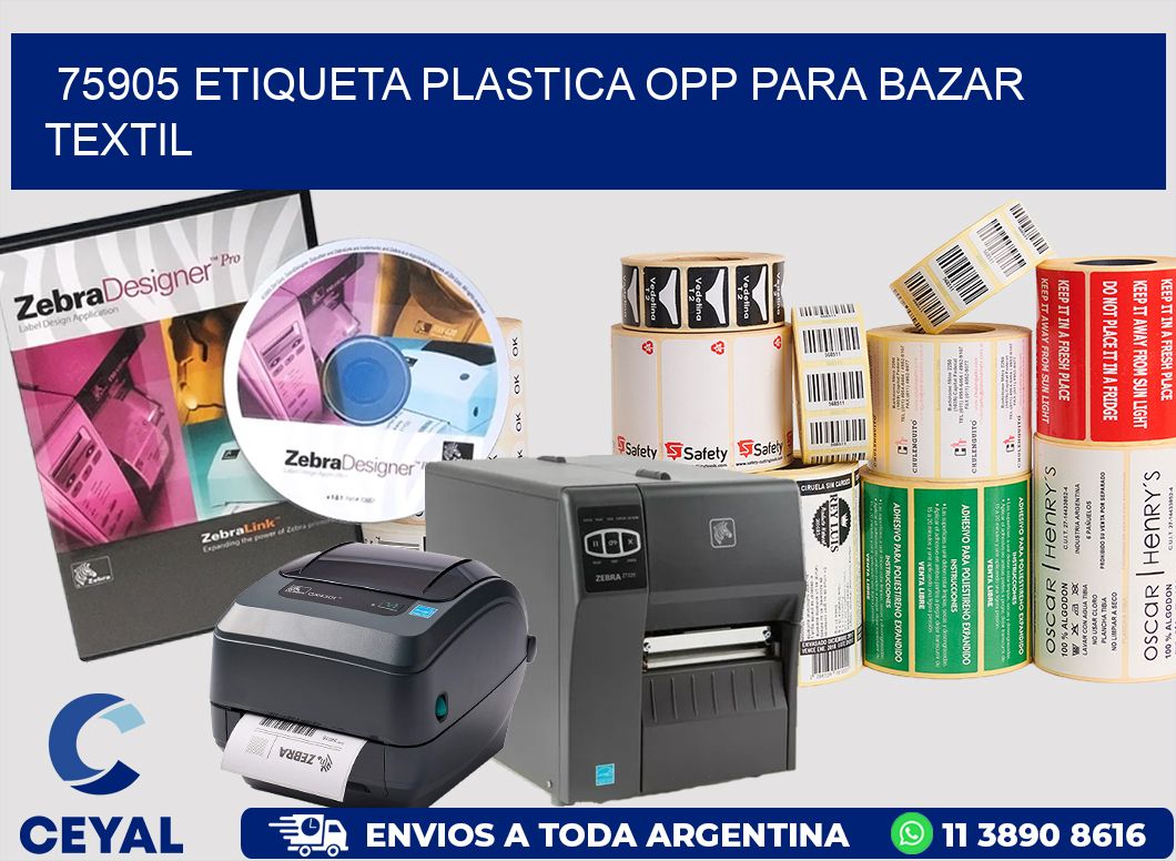 75905 ETIQUETA PLASTICA OPP PARA BAZAR TEXTIL