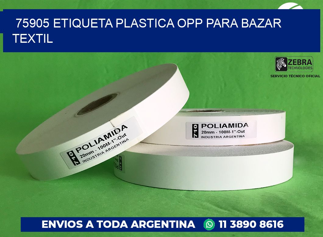 75905 ETIQUETA PLASTICA OPP PARA BAZAR TEXTIL