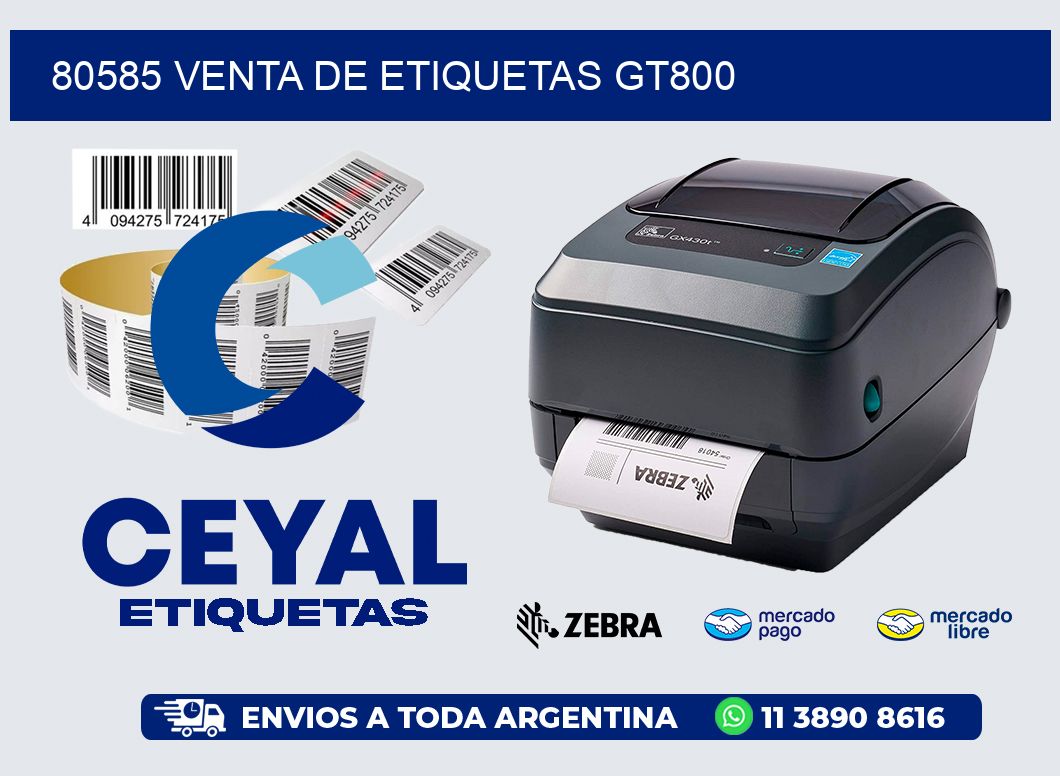 80585 VENTA DE ETIQUETAS GT800