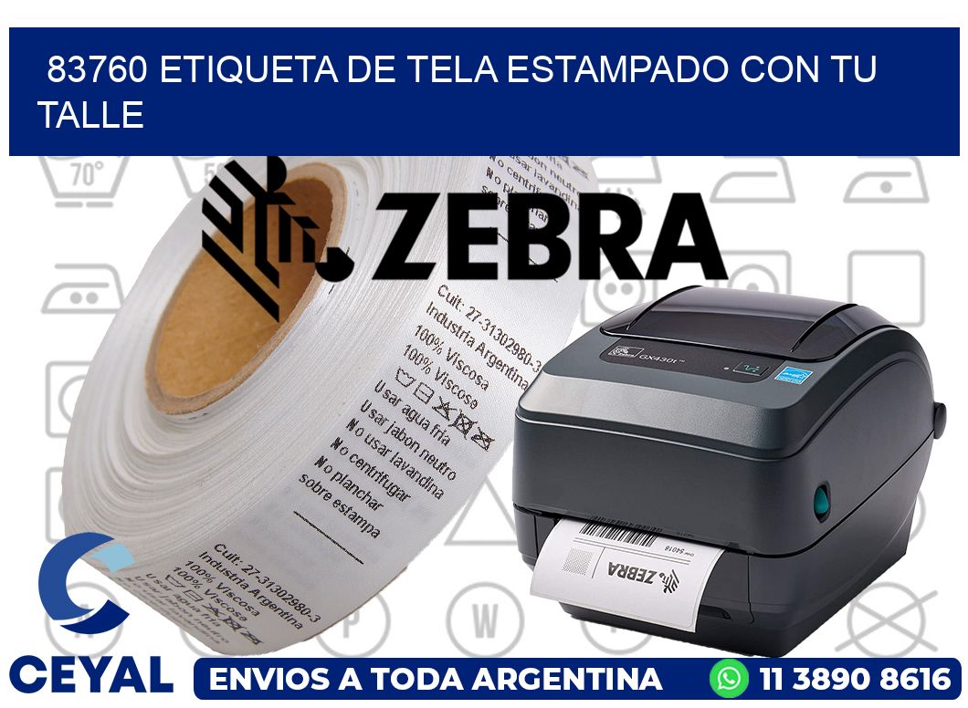 83760 ETIQUETA DE TELA ESTAMPADO CON TU TALLE