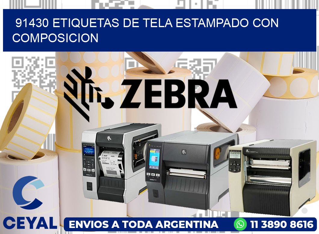 91430 ETIQUETAS DE TELA ESTAMPADO CON COMPOSICION