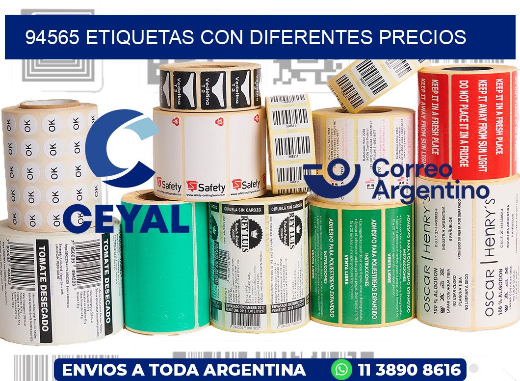 94565 ETIQUETAS CON DIFERENTES PRECIOS