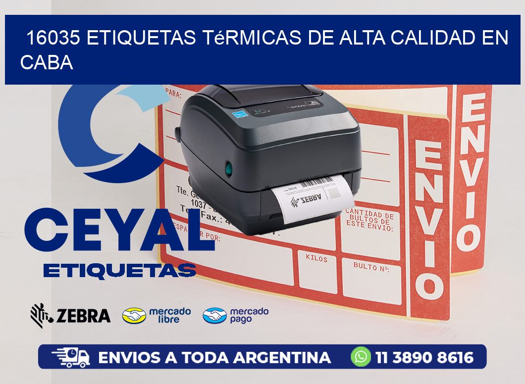 16035 Etiquetas Térmicas de Alta Calidad en CABA