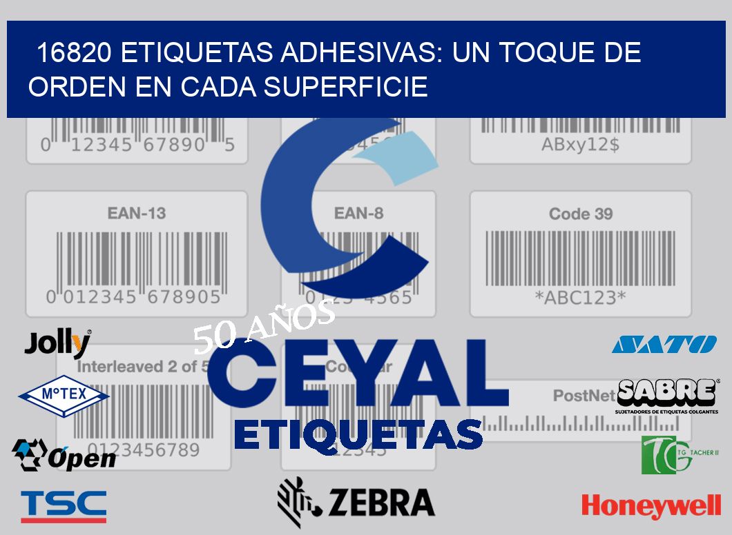 16820 Etiquetas Adhesivas: Un Toque de Orden en Cada Superficie