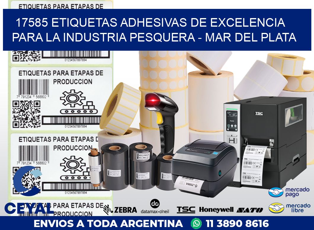 17585 ETIQUETAS ADHESIVAS DE EXCELENCIA PARA LA INDUSTRIA PESQUERA – MAR DEL PLATA