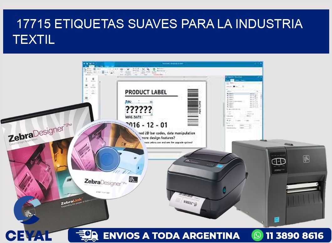 17715 ETIQUETAS SUAVES PARA LA INDUSTRIA TEXTIL