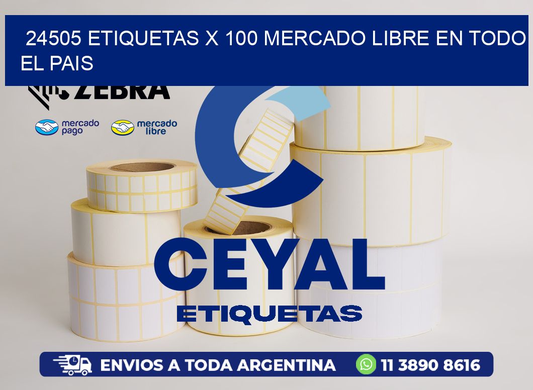 24505 ETIQUETAS X 100 MERCADO LIBRE EN TODO EL PAIS