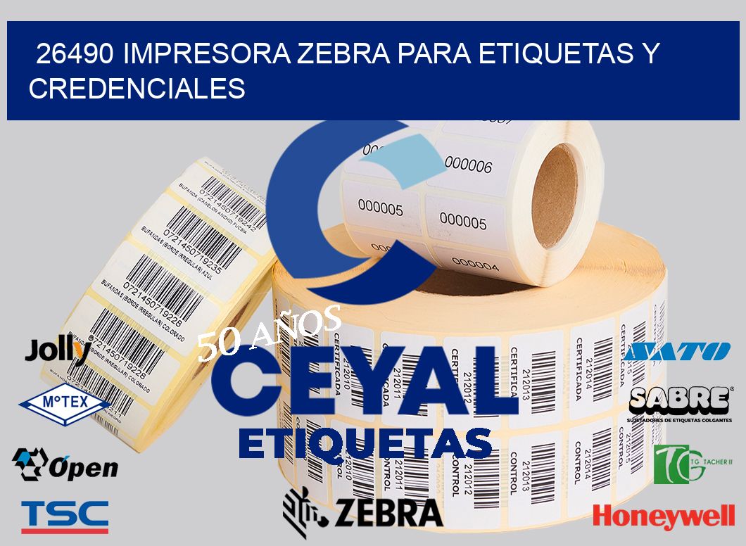 26490 IMPRESORA ZEBRA PARA ETIQUETAS Y CREDENCIALES