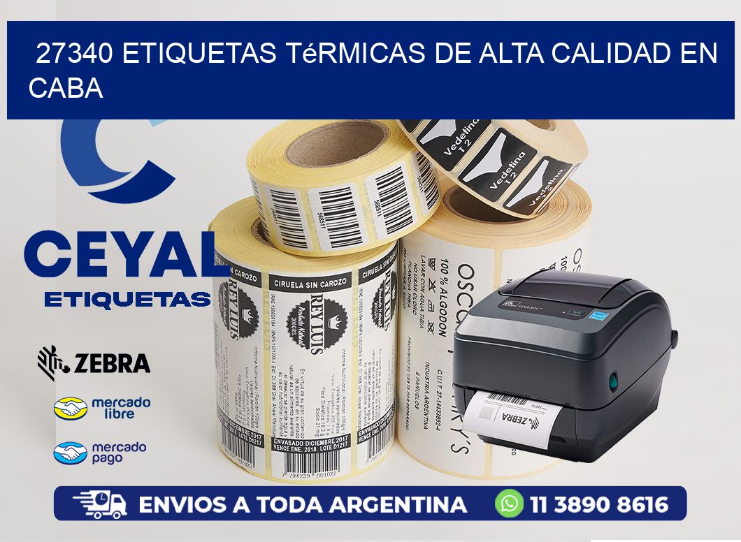 27340 Etiquetas Térmicas de Alta Calidad en CABA