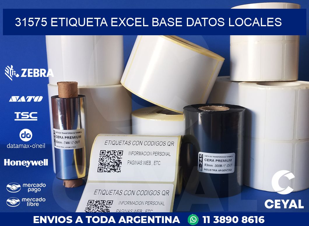 31575 etiqueta excel base datos locales