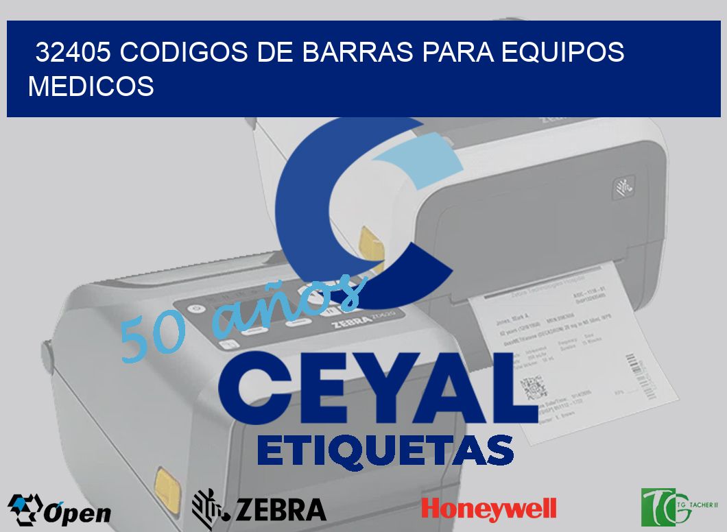 32405 CODIGOS DE BARRAS PARA EQUIPOS MEDICOS