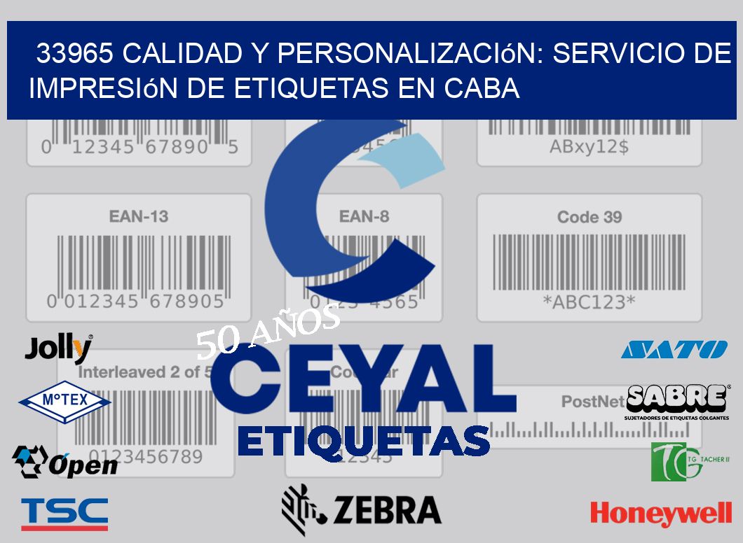 33965 Calidad y Personalización: Servicio de Impresión de Etiquetas en CABA