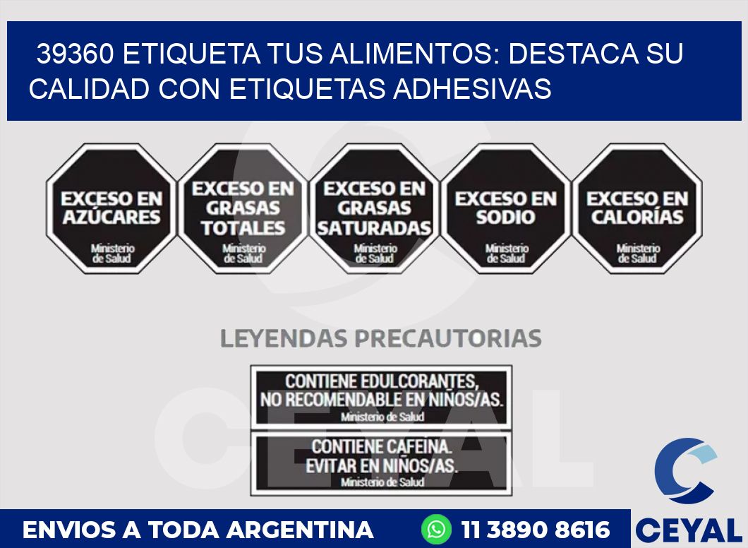 39360 ETIQUETA TUS ALIMENTOS: DESTACA SU CALIDAD CON ETIQUETAS ADHESIVAS