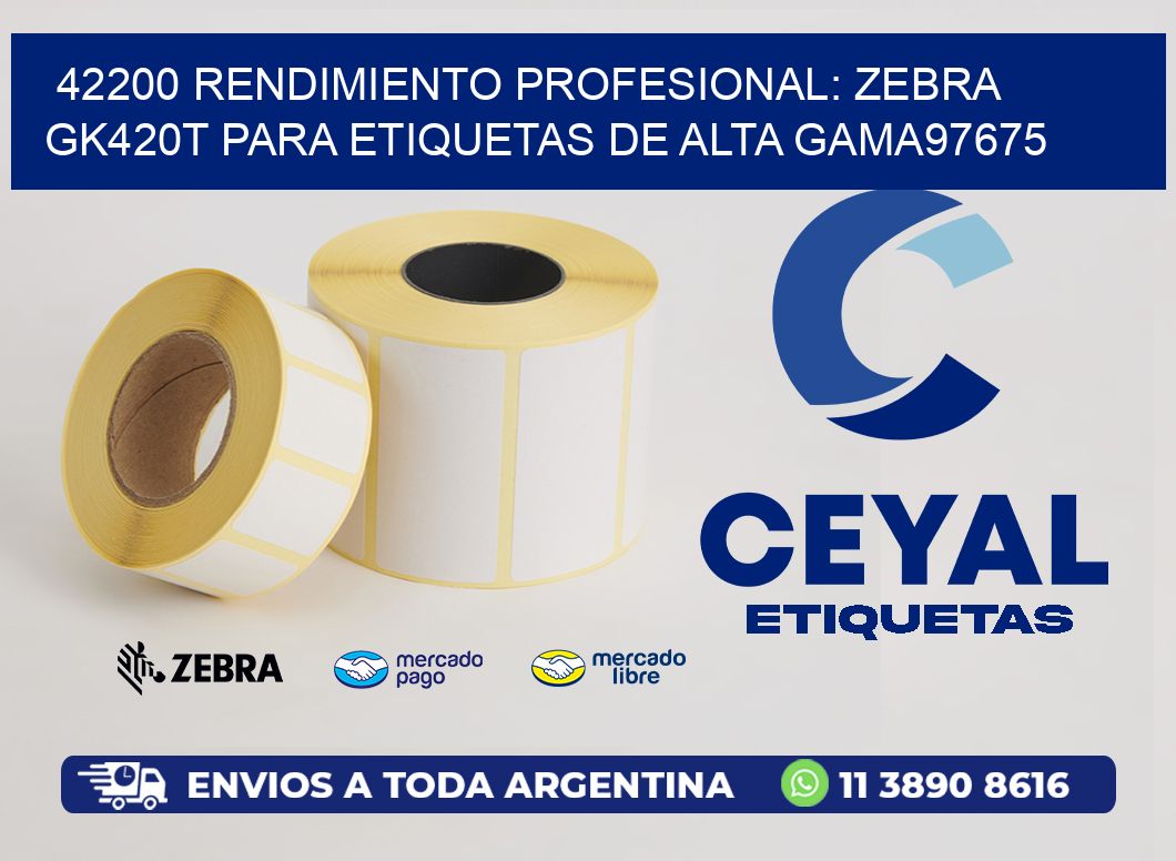 42200 Rendimiento Profesional: Zebra GK420T para Etiquetas de Alta Gama97675